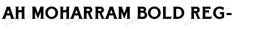Ah moharram bold Reg字体转换